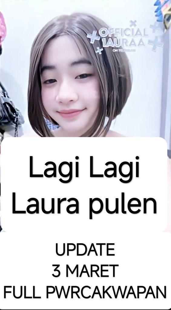 Laura lagi